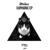 Stream & download Euphoric - Single