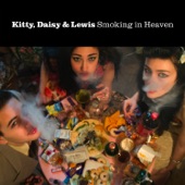 Kitty, Daisy & Lewis - I'm Going Back
