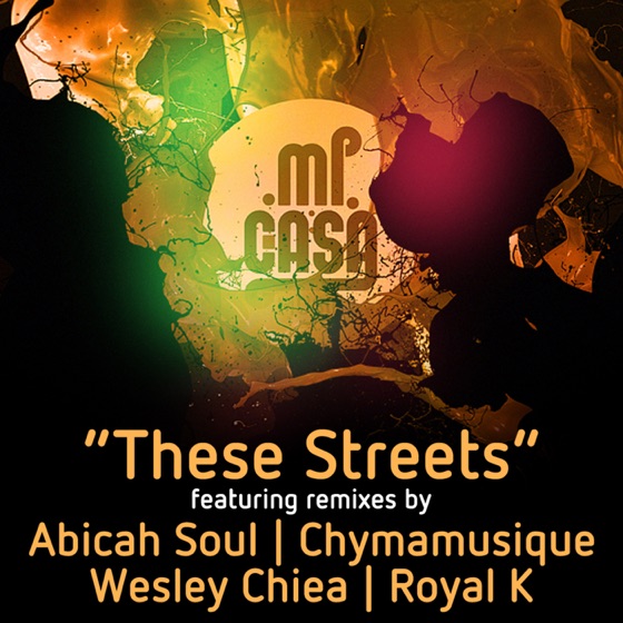 Cover artwork for These Streets (Abicah Soul Remix)