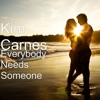 Everybody Needs Someone - Single