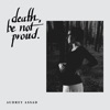 Death, Be Not Proud - EP