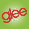 Brave (Glee Cast Version) - Single artwork
