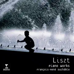 Liszt: Piano Works by François-René Duchâble album reviews, ratings, credits