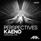 Perspectives - Kaeno lyrics