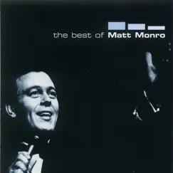 The Best of Matt Monro by Matt Monro album reviews, ratings, credits