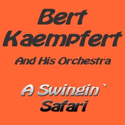 Bert Kaempfert and His Orchestra - Africaan Beat