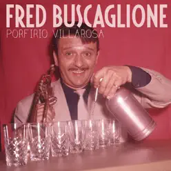 Porfirio Villarosa - Single - Fred Buscaglione