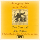 The Cats & The Fiddle - Life's Too Short (To Worry About That)