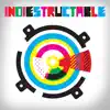 Stream & download Indiestructable