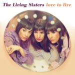 The Living Sisters - Good Ole Wagon