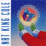 Nat "King" Cole - The Little Boy That Santa Claus Forgot (1990 - Remaster)