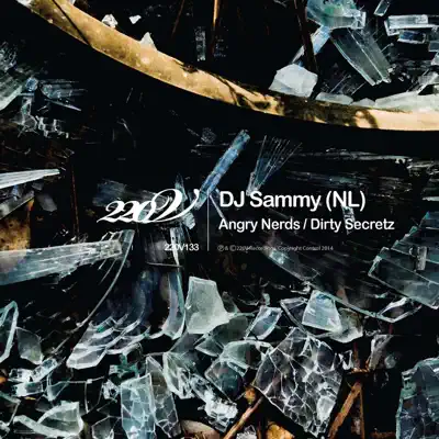 Angry Nerds / Dirty Secretz - Single - Dj Sammy