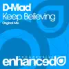 Stream & download Keep Believing - Single