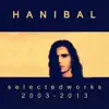 Stream & download Selected Works 2003-2013