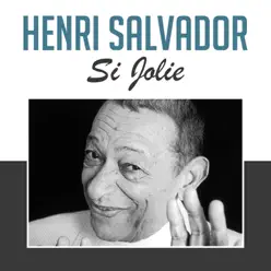 Si jolie - Single - Henri Salvador
