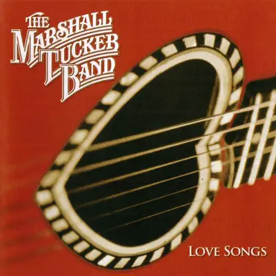 Love Songs - Marshall Tucker Band
