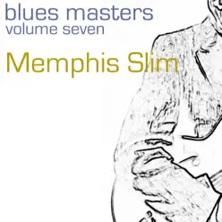 Blues Masters Memphis Slim (Volume 7) - Memphis Slim