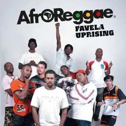 Favela Uprising - Afroreggae