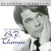 Stream & download The Very Best of B.J. Thomas