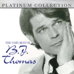 B.J. Thomas - Another Somebody Done Somebody Wrong Song