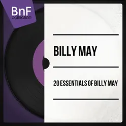 20 Essentials of Billy May - Billy May 20 Essentials of Billy May - Billy May