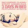 Stream & download 3 Days in Bed (feat. Apollo)