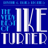 Rhythm & Blues Legends: The Very Best of Ike Turner with Tuna Turner, Howlin' Wolf, Bobby "Blue" Bland & More! artwork