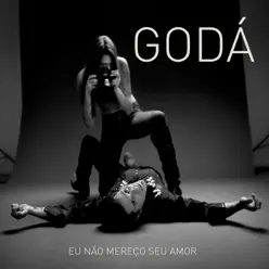 Eu Não Mereço Seu Amor - Renato Godá