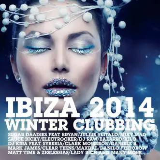 Ibiza 2014 Winter Clubbing (Deluxe Version) by Various Artists album reviews, ratings, credits