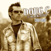 Doug C And The Blacklisted - Big Bone Girl