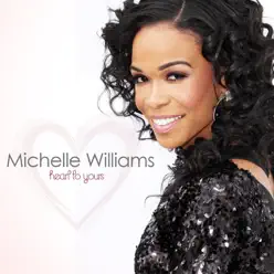 Heart to Yours - Michelle Williams