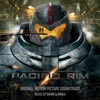 Pacific Rim (Original Motion Picture Soundtrack) artwork