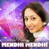 Mendhi Mendhi - Single