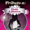 Tributo a Thalía & Shakira album lyrics, reviews, download
