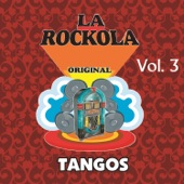 La Rockola Tangos, Vol. 3 artwork