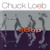 Chuck Loeb - Back At the Bistro