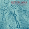 Mystery Walk (30th Anniversary Edition), 2014