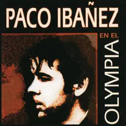 Paco Ibañez en el Olympia (En Vivo) - Paco Ibáñez