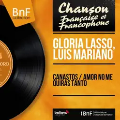 Canastos / Amor No Me Quiras Tanto (feat. Franck Pourcel et son orchestre) [Mono Version] - Single - Luis Mariano