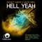 Hell Yeah - Project Subtek lyrics