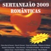 Sertanejão 2009: Românticas