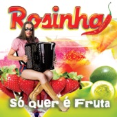 Rosinha - Enfia Agora