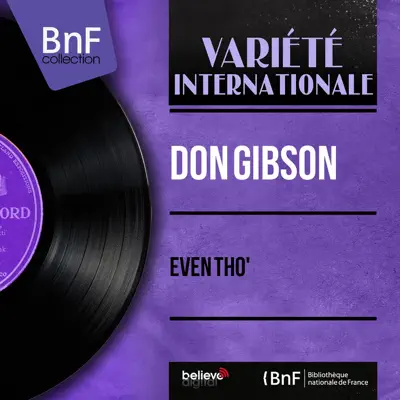 Even Tho' (Mono Version) - EP - Don Gibson