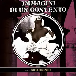 Immagini di un convento - Nico Fidenco Immagini di un convento - Nico Fidenco