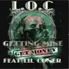 Getting Mine (feat. Lil Coner) - Single album lyrics, reviews, download