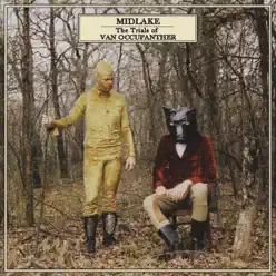 The Trials of Van Occupanther - Midlake