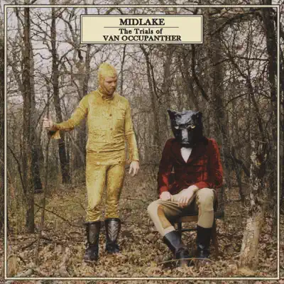 The Trials of Van Occupanther - Midlake