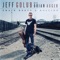 I Love the Life I Live (with Brian Auger) - Jeff Golub lyrics