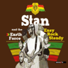 Easy Rock Steady - Stan & the Earth Force
