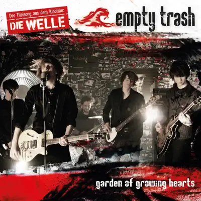 Garden of Growing Hearts - EP - Empty Trash